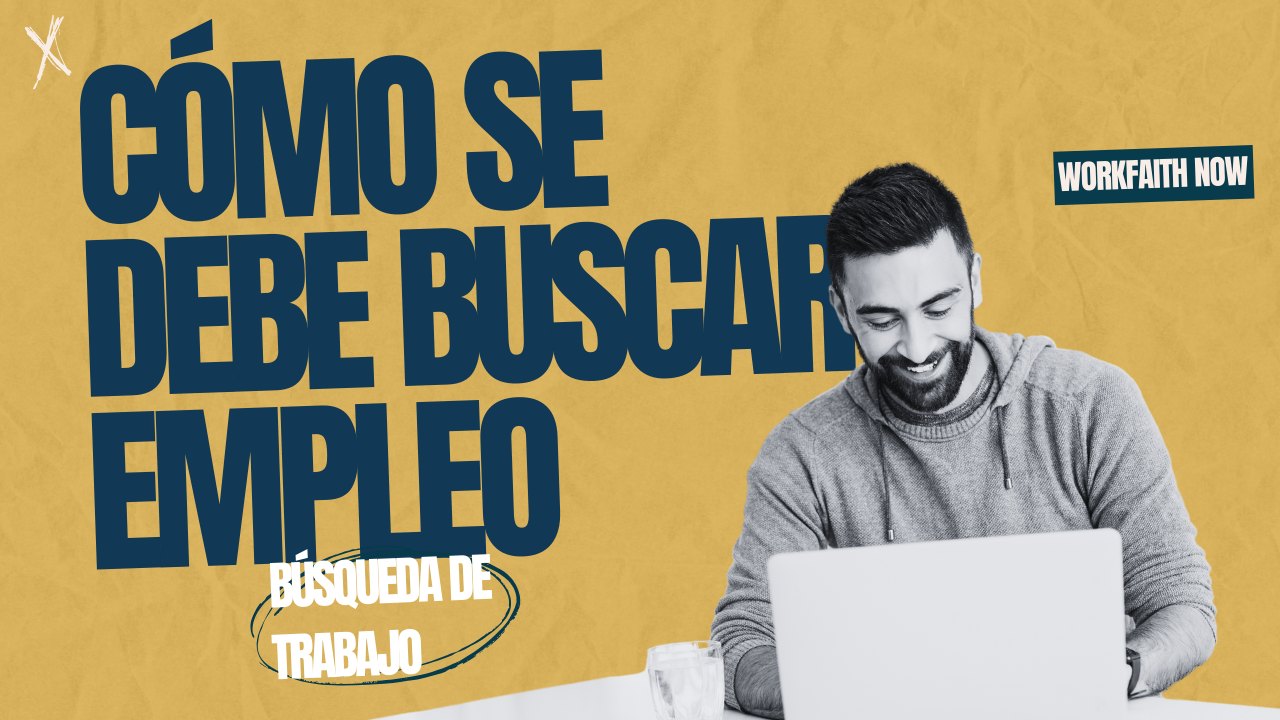 como se debre buscar empleo