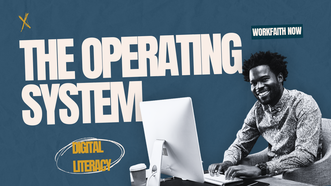 the operating system