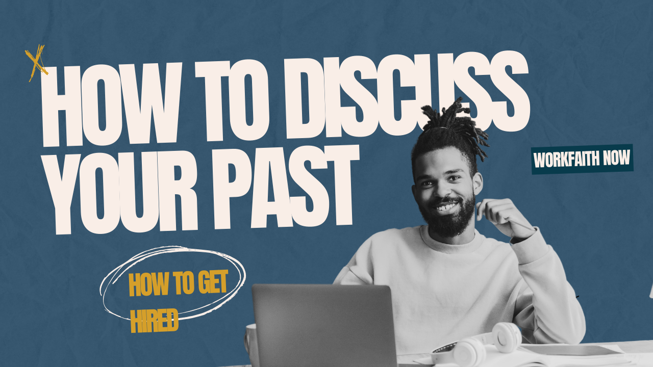 how to discuss your past