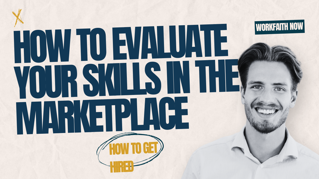 how to evaluate your skills in the markeplace