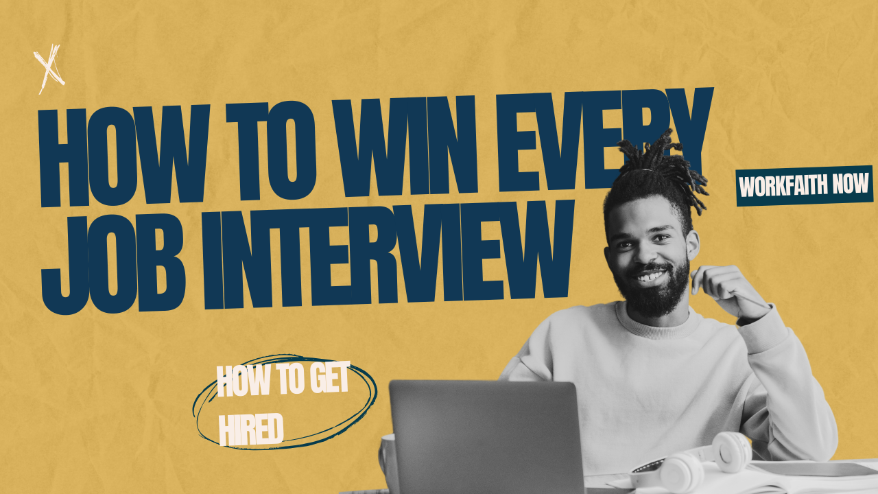 how to win every job interview