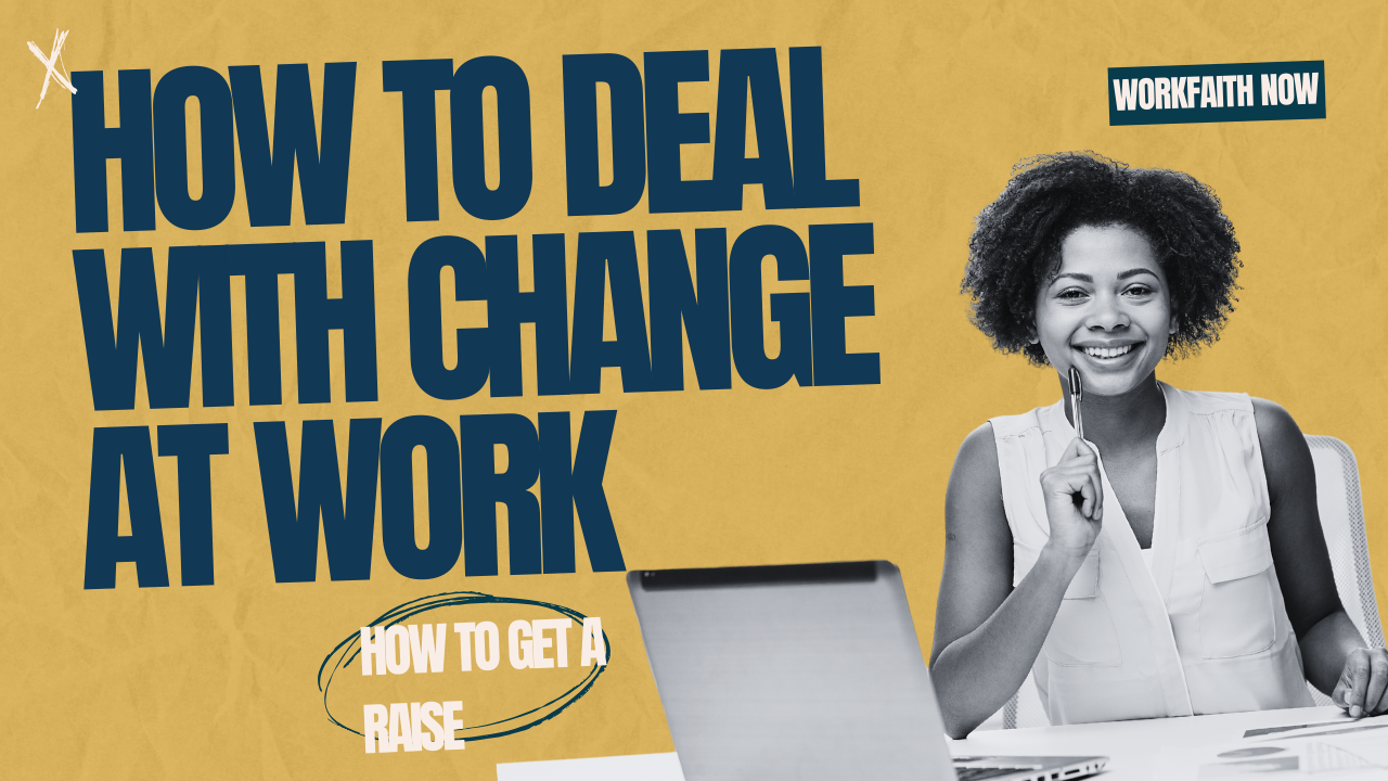 how to deal with change at work